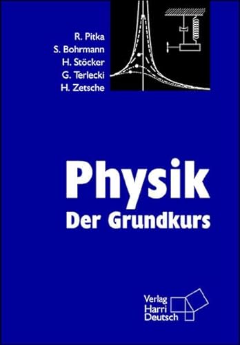 9783817117574: Physik. Der Grundkurs