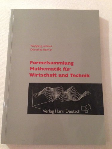 Beispielbild fr Formelsammlung Mathematik fr Wirtschaft und Technik zum Verkauf von medimops