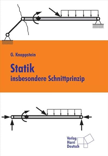 Beispielbild fr Statik, insbesondere Schnittprinzip. zum Verkauf von Kulturgutrecycling Christian Bernhardt