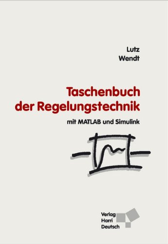 Imagen de archivo de Taschenbuch der Regelungstechnik: mit MATLAB und Simulink a la venta por medimops