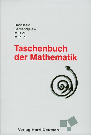 Stock image for Taschenbuch der Mathematik. (erweiterte und berarbeitete Aufl.) for sale by medimops