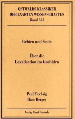 9783817133031: Gehirn und Seele / ber die Lokalisation im Grohirn