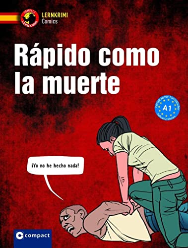 Beispielbild fr Rpido como la muerte: Spanisch A1 (Compact Lernkrimi Comics) zum Verkauf von medimops
