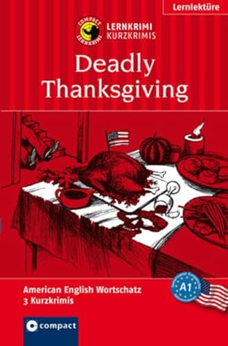 9783817417568: Deadly Thanksgiving: Lernkrimi Kurzkrimi American English A1
