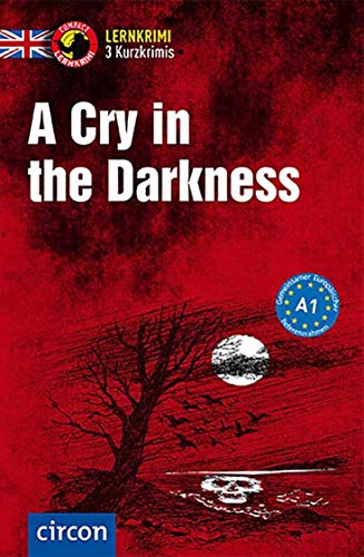 Stock image for A Cry in the Darkness -Language: german for sale by GreatBookPrices
