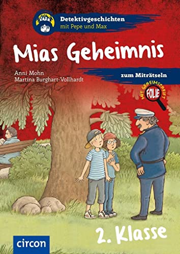 Beispielbild fr Mias Geheimnis: 2. Klasse (Detektivgeschichten mit Pepe und Max) [Paperback] Mohn, Anni and Burghart-Vollhardt, Martina zum Verkauf von tomsshop.eu