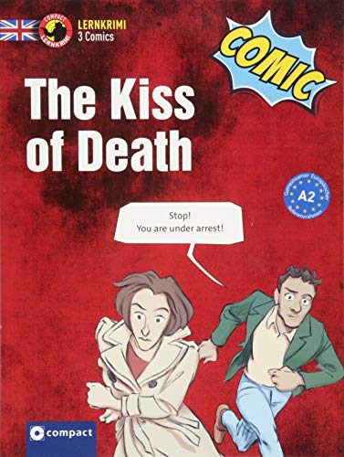 Beispielbild fr The Kiss of Death: Englisch A2 (Lernkrimi Comics) zum Verkauf von medimops