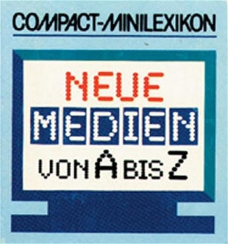 Stock image for Neue Medien von A bis Z for sale by medimops