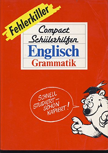 Beispielbild fr Compact Schlerhilfen. Englisch Grammatik. Fehlerkiller. zum Verkauf von La Librera, Iberoamerikan. Buchhandlung