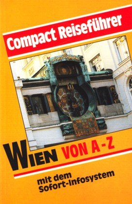 Beispielbild fr Wien von A - Z. Mit dem Sofort-Infosystem zum Verkauf von Antiquariat Armebooks