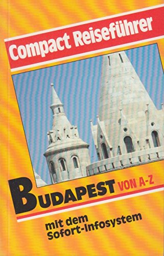 Budapest von A - Z. Compact-Reiseführer - Rhombus