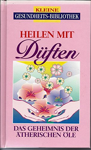 Stock image for Heilen mit Dften (Kleine Gesundheitsbibliothek) for sale by Gabis Bcherlager
