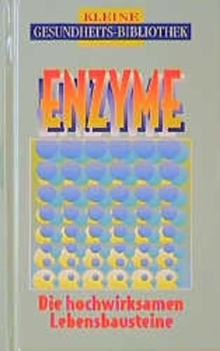Enzyme: Das neue Heilmittel aus der Natur - Sippel, Petra