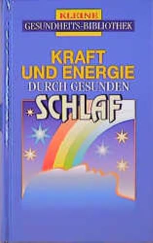 9783817452910: Kraft und Energie durch gesunden Schlaf - M Geiss, Heide