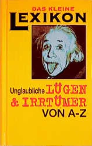 9783817453047: Lgen & Irrtmer von A - Z