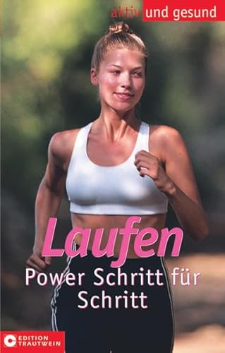 9783817455157: Laufen. Power Schritt fr Schritt