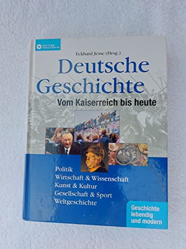 9783817456260: Deutsche Geschichte. Vom Kaiserreich bis heute.