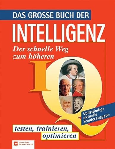 Beispielbild fr Das grosse Buch der Intelligenz: Der schnelle Weg zum hheren IQ zum Verkauf von medimops