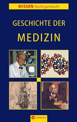 Imagen de archivo de Die Geschichte der Medizin a la venta por medimops