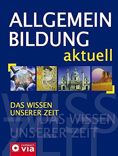 Beispielbild fr Allgemeinbildung aktuell: Das Wissen unserer Zeit1. Mai 2007 von Jürgen Brück zum Verkauf von Nietzsche-Buchhandlung OHG