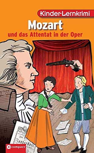 Beispielbild fr Mozart und das Attentat in der Oper zum Verkauf von ThriftBooks-Dallas