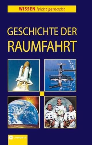 Stock image for Geschichte der Raumfahrt for sale by medimops