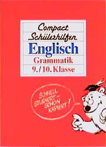 Beispielbild fr Compact Schlerhilfen, Englisch, Grammatik, 9./10. Klasse zum Verkauf von Ammareal