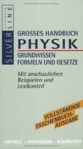 Beispielbild fr Grosses Handbuch Physik.: Grundwissen Formeln und Gesetze zum Verkauf von Ammareal