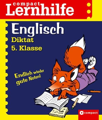 Beispielbild fr Lernfuchs Englisch. Diktat 5. Klasse Endlich wieder gute Noten! SB zum Verkauf von medimops