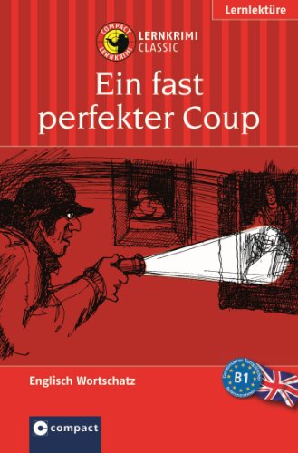 Beispielbild fr Lernthriller Englisch - Ein fast perfekter Coup zum Verkauf von medimops