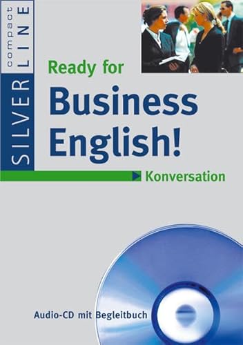 Beispielbild fr Ready for Business English! Konversation zum Verkauf von medimops
