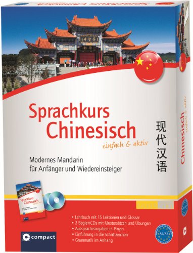 Stock image for Sprachkurs Chinesisch fr Einsteiger. Modernes Chinesisch effektiv lernen. Compact SilverLine for sale by medimops