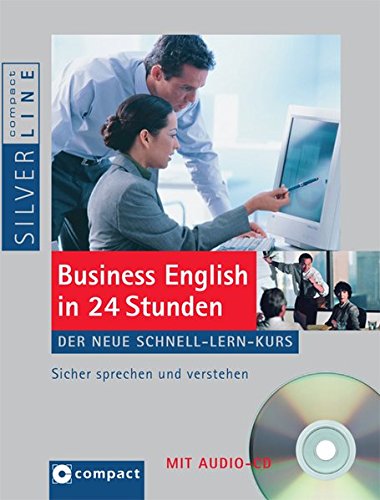 9783817476657: Business English in 24 Stunden: Der neue Schnell-Lern-Kurs