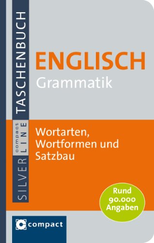 Stock image for Englisch Grammatik: Wortarten, Wortformen und Satzbau. Rund 90.000 Angaben for sale by Wonder Book
