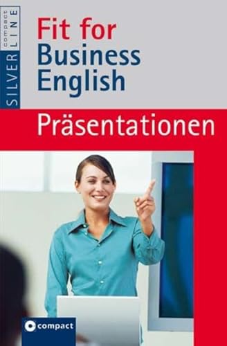 Beispielbild fr Fit for Business English. Prsentationen zum Verkauf von medimops