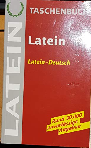 Stock image for Groes Wrterbuch Latein: Lateinisch-Deutsch. Rund 40.000 Angaben. Compact SilverLine: Latein-Deutsch. Rund 40.000 Angaben for sale by medimops