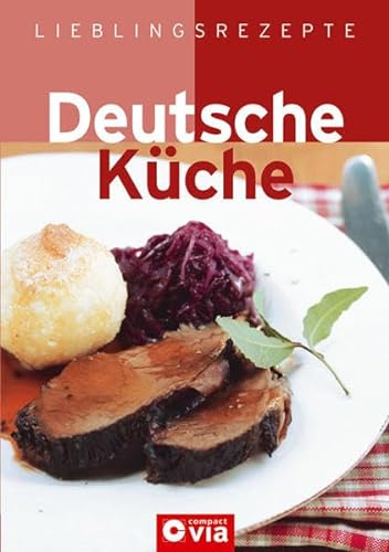 Stock image for Lieblingsrezepte - Deutsche Kche for sale by medimops