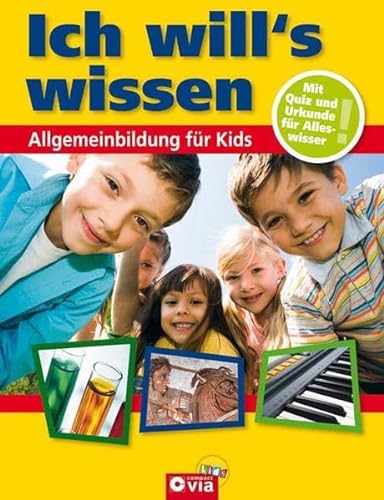 Imagen de archivo de Ich will's wissen - Allgemeinbildung fr Kids a la venta por medimops