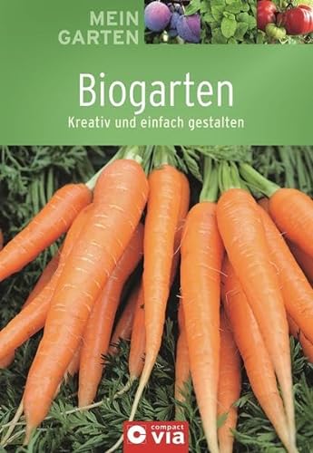 9783817484188: Mein Garten - Biogarten
