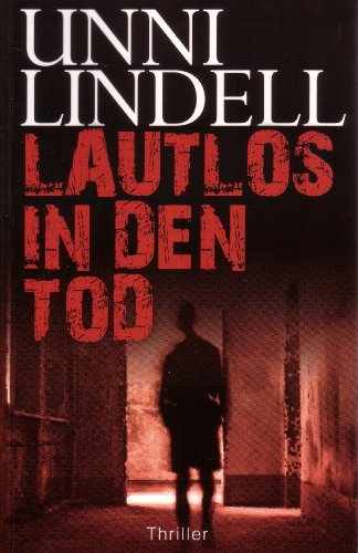 9783817486083: Lautlos in den Tod. Thriller