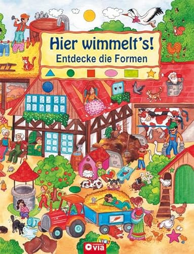 Stock image for Hier wimmelt's: Entdecke die Formen. Wimmelbuch rund um den Bauernhof for sale by medimops