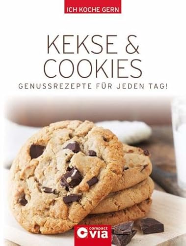 Beispielbild fr Kekse & Cookies : Genussrezepte fr jeden Tag!. Ich koche gern zum Verkauf von Antiquariat Buchhandel Daniel Viertel