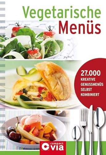 Beispielbild fr Vegetarische Mens: Men-Kochbuch mit 27.000 Kombinationsmglichkeiten: Men-Kochbuch mit 27.000 Kreative Genussmens selbst kombiniert zum Verkauf von medimops