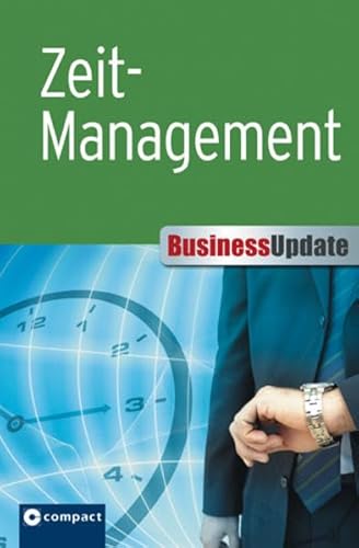 Beispielbild fr Business Update. Zeitmanagement zum Verkauf von medimops