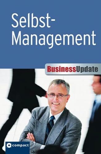 9783817490479: Business Update. Selbstmanagement: Optimale und effektive Selbstorganisation