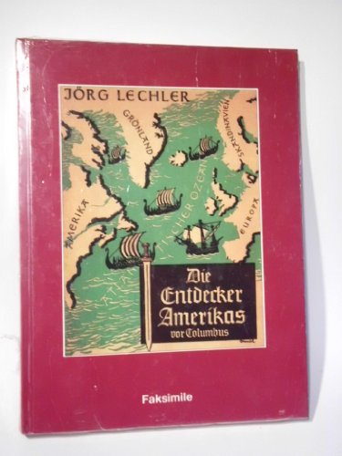 Imagen de archivo de Die Entdecker Amerikas vor Columbus a la venta por Antiquariat Hans Wger