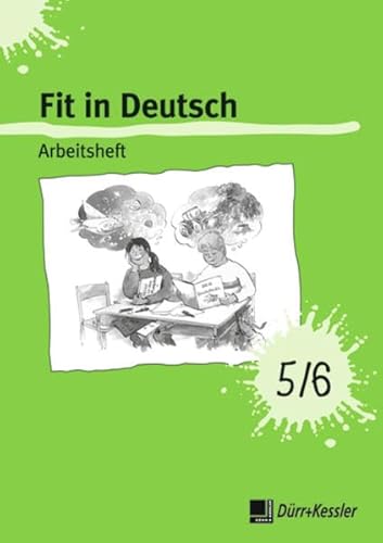 Beispielbild fr Fit in Deutsch: Arbeitsheft 5 / 6: Fr die Sonderschule/Frderschule zum Verkauf von medimops