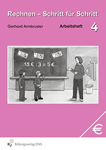 Stock image for Rechnen Schritt fr Schritt 4. Arbeitsheft for sale by Buchpark