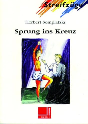 Beispielbild fr Sprung ins Kreuz zum Verkauf von medimops