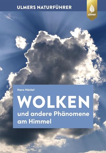 Beispielbild fr Wolken und andere Phnomene am Himmel zum Verkauf von Librairie Th  la page